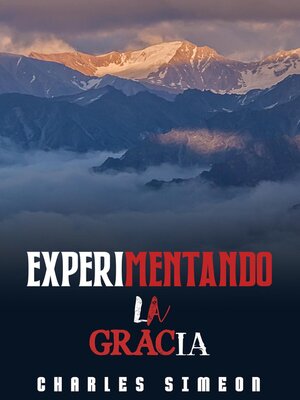 cover image of Experimentando La Gracia